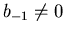 $b_{-1}\not=0$